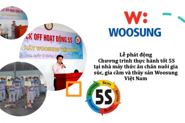 Lễ phát động chương trình thực hành tốt 5S tại nhà máy sản xuất thức ăn chăn nuôi gia súc, gia cầm và thủy sản Woosung Việt Nam