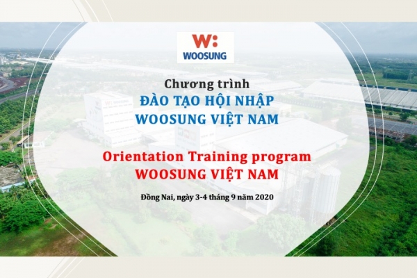 Woosung Việt Nam đào tạo định hướng và hội nhập cho "Tân binh" tháng 9 năm 2020